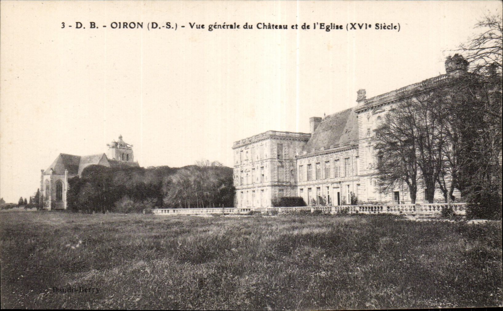 Oiron (D.-S.) — Vue générale du Château et de l'Église (XVIe Siècle) — Dunan-Berry