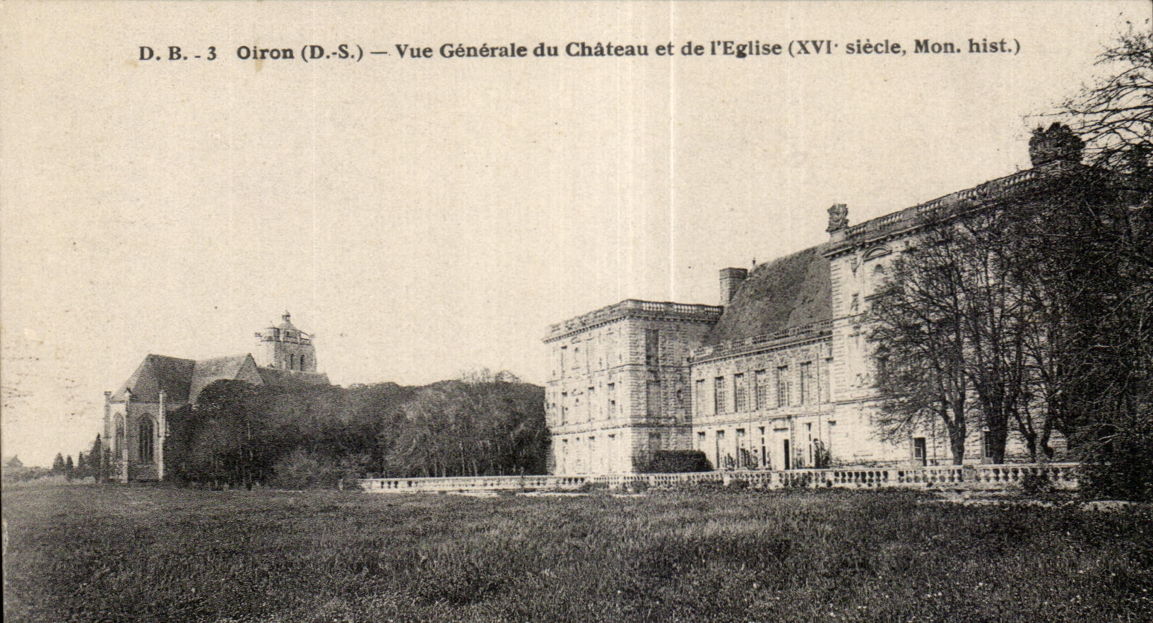 Oiron (D.-S.) — Vue Générale du Château et de l'Église (XVIe siècle, Mon. hist.) — D.B. 3