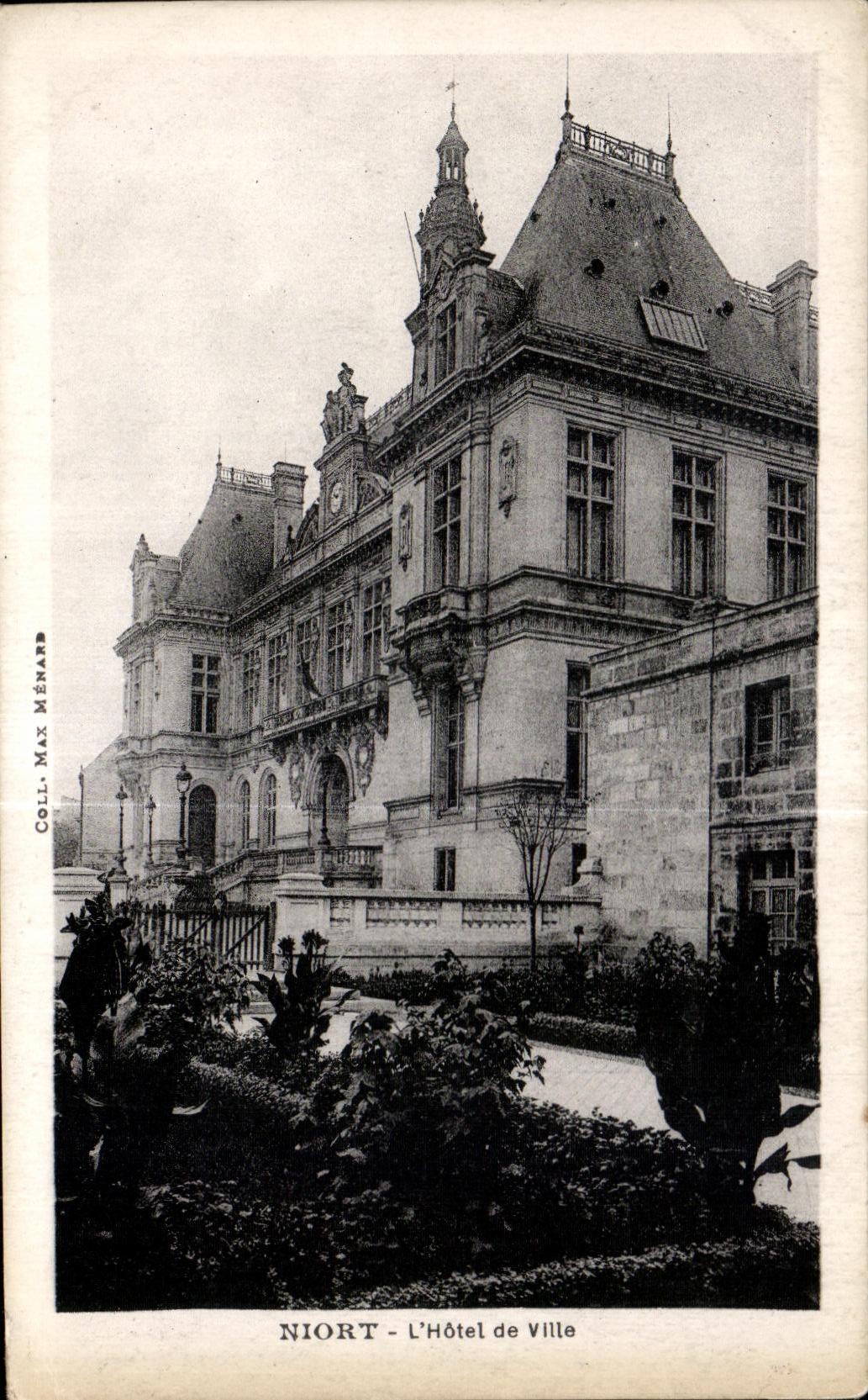 Niort - L'Hôtel de Ville — éditeur Coll. Max Ménard