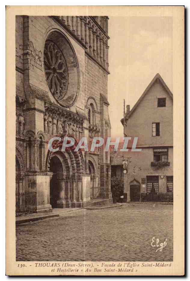 Thouars (Deux-Sèvres) — Facade de l'Église Saint-Médard et Hostellerie « Au Bon Saint-Médard » — Éditeur Élégé, n° 130