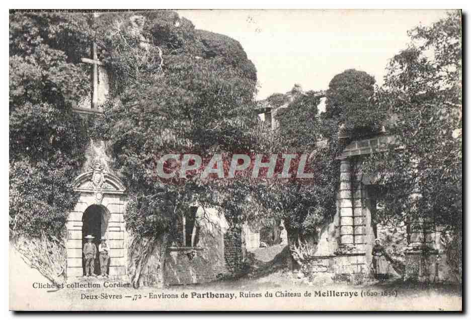 Ruines du Château de Meilleraie — Environs de Parthenay — Cliché et collection Cordier — n°772