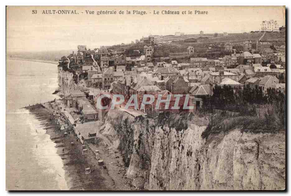 CPA Ault Onival Vue general de la Plage le Chateau et le Phare Lighthouse