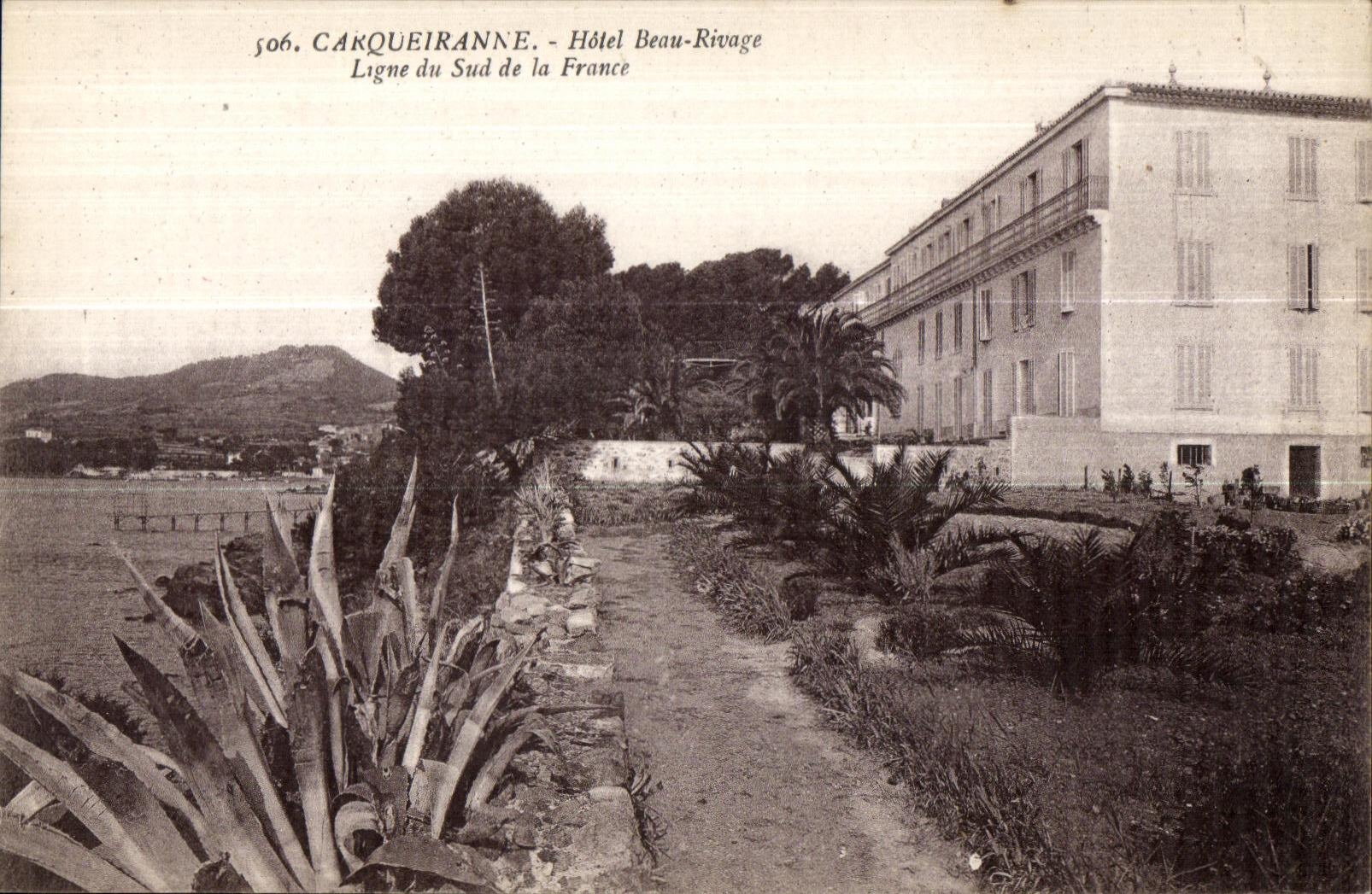 Carqueiranne - Hotel Beau Rivage - Ligne du Sud de la France - CPA 
