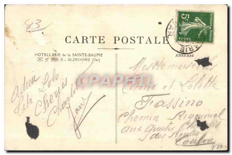 La Sainte Baume - Hotellerie St Zacherie - CPA  — Rückseite