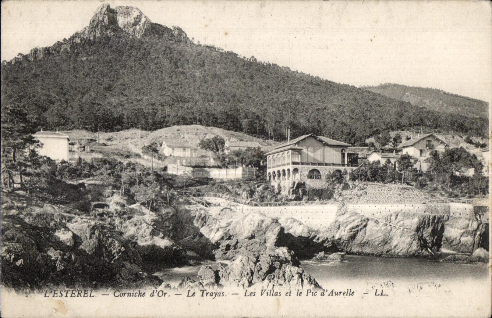 L'ESTEREL — Corniche d'Or — Le Trayas — Les Villas et le Pic d'Aurelle — LL.