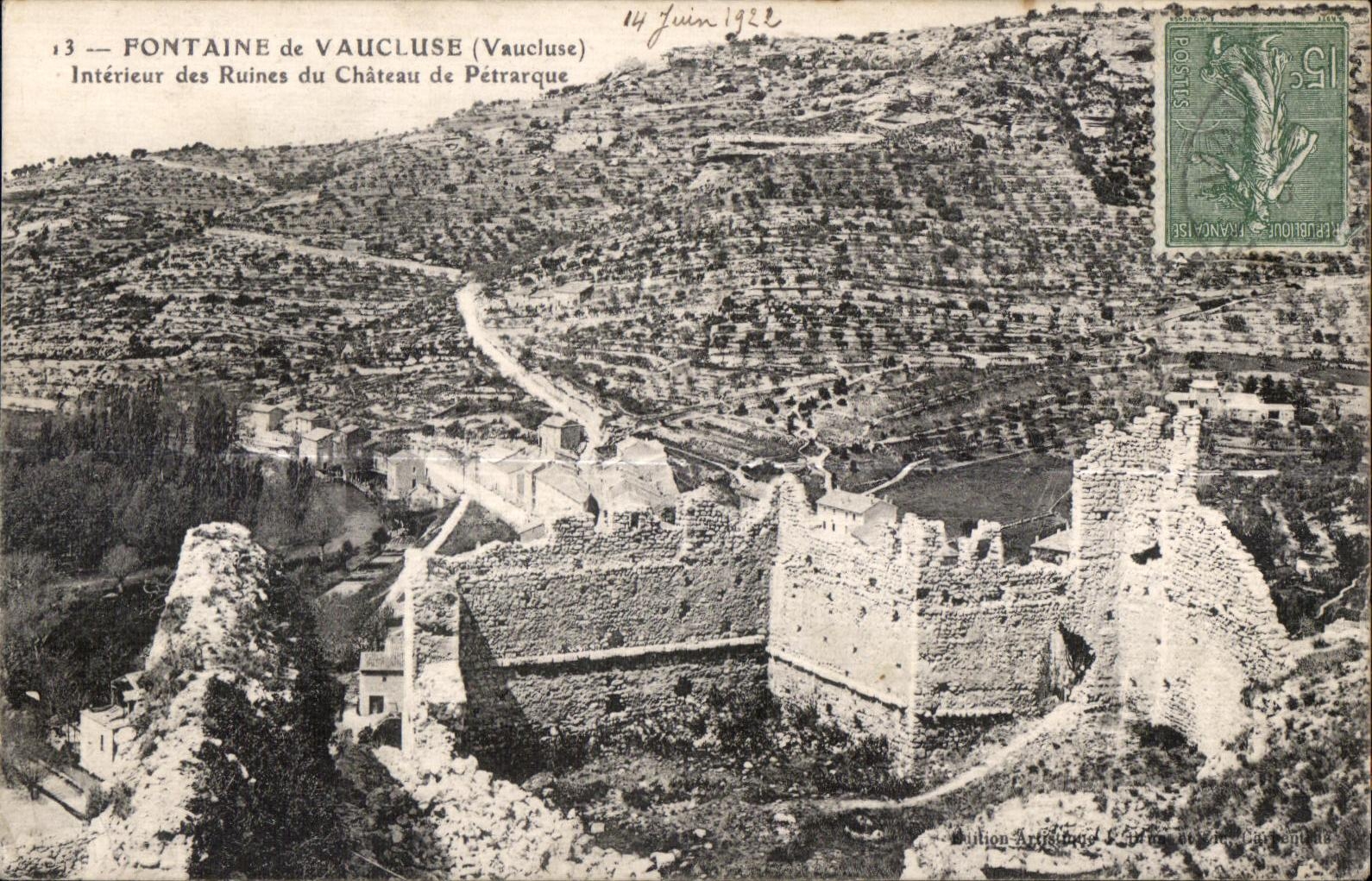Fontaine de Vaucluse (Vaucluse) — Intérieur des Ruines du Château de Pétrarque — éditeur Dujon-Arthaud & Cie, n°13