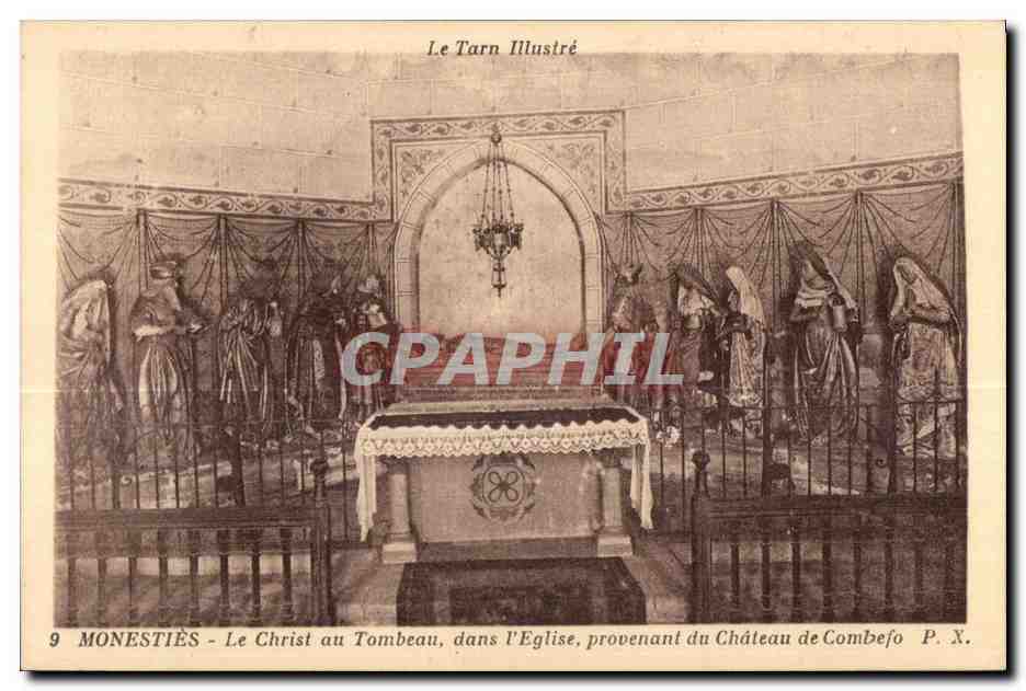 CPA Le Tarn lllustre Monesties Le Christ au Tombeau dans I Eglise provenant du Chateau de Combefo