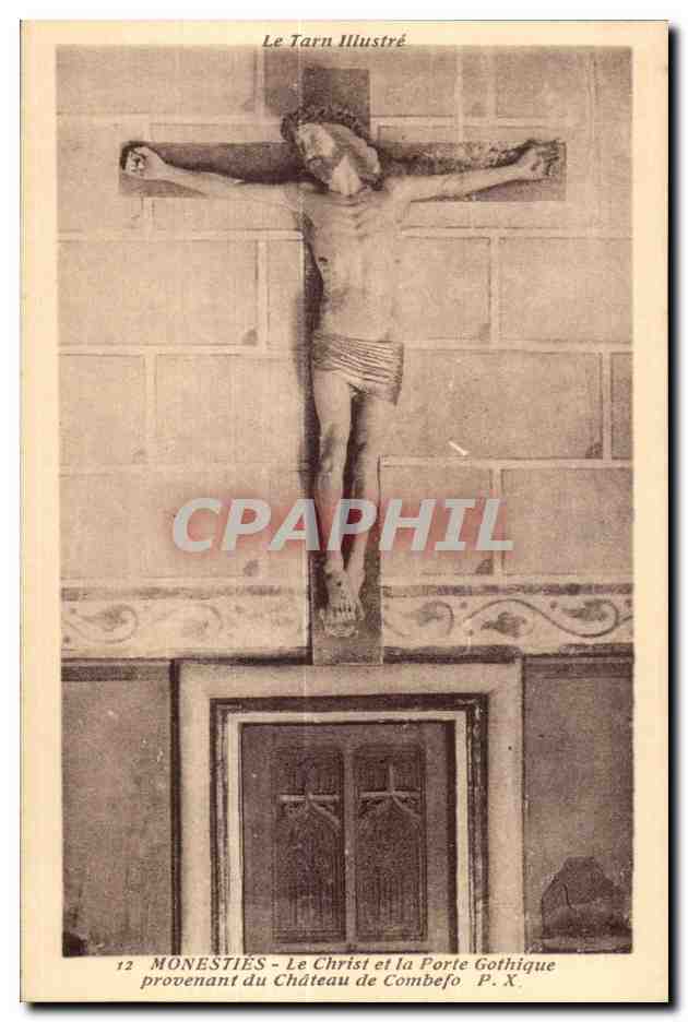 CPA Le Tran lllustre Monesties Le Christ et la Porte Gothique