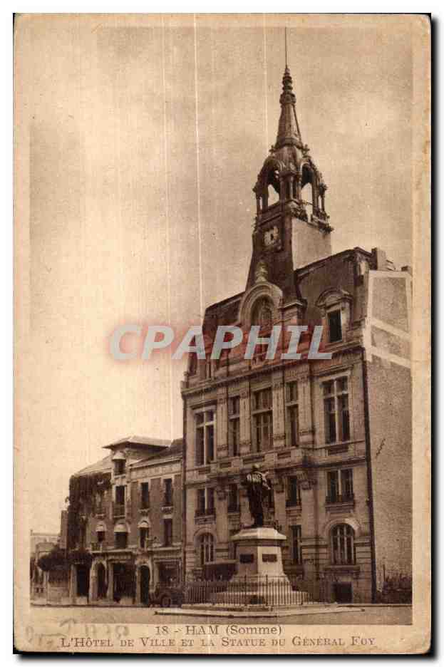 CPA Ham Somme L Hotel De Ville Et La Statue du General Foy