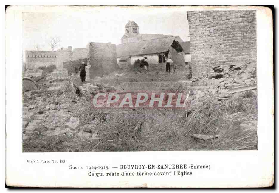 CPA Rouvroy En Santerre (Somme) Ce Qui reste d une ferme devant I Eglise