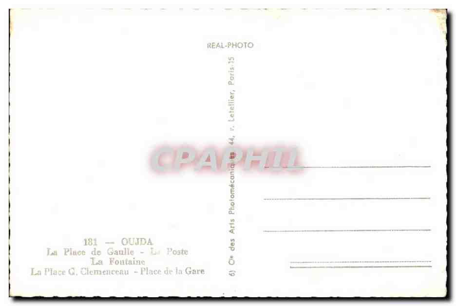 CPA Maroc Oujda La Place de Gaulle La Poste La Fontaine La Place G Clemeneeau Place de la Gare — Rückseite