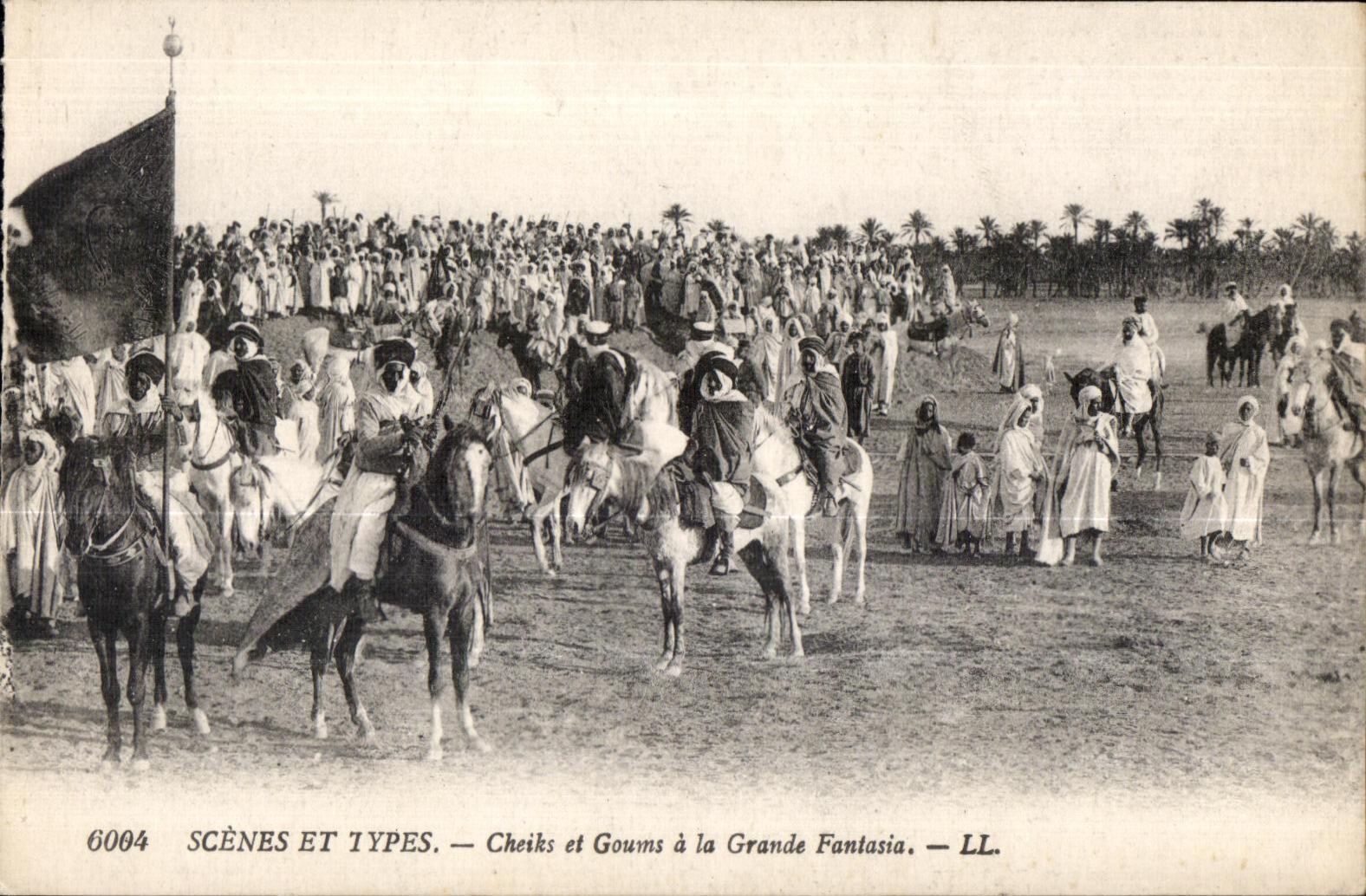 Cheiks et Goums à la Grande Fantasia — SCÈNES ET TYPES — LL. — n° 6004