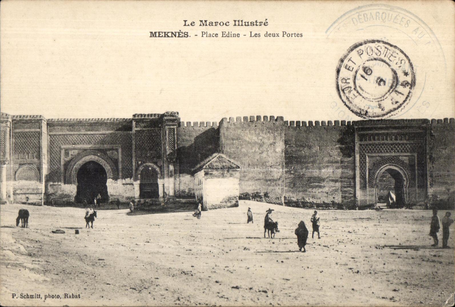 CPA Le Maroc Illustre Meknes Place Edine Les deux Portes