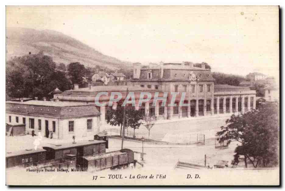 Toul - La Gare de l Est - CPA