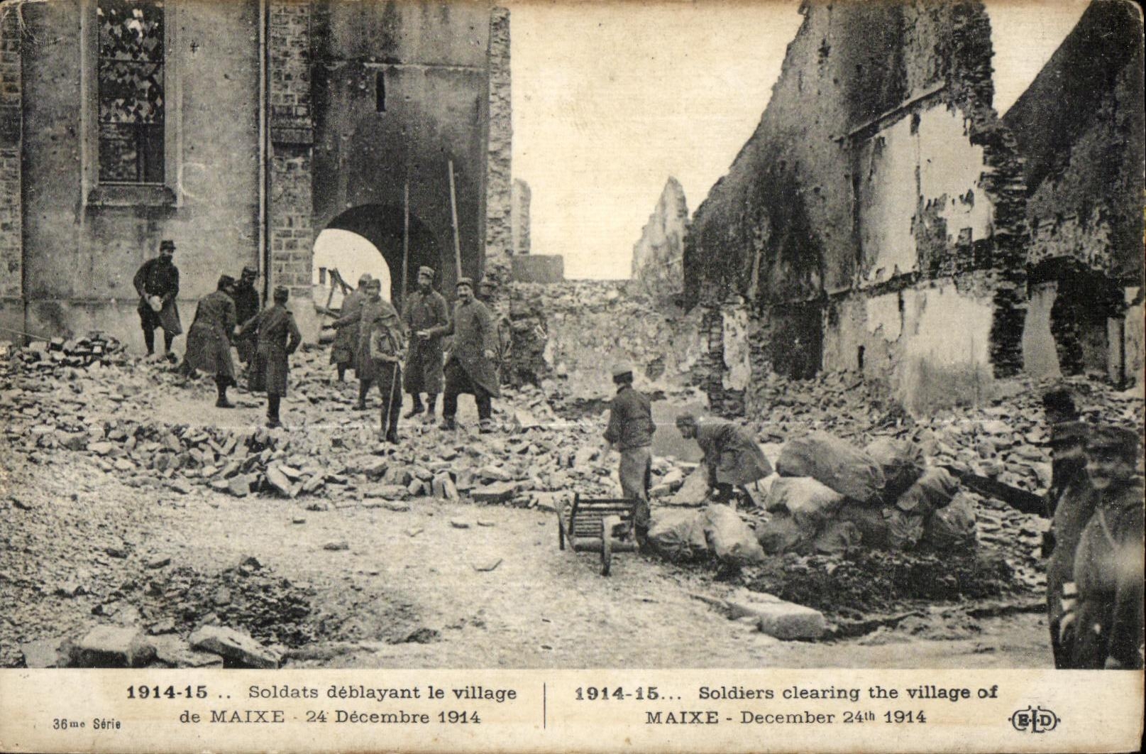 Soldats déblayant le village de MAIXE — 24 Décembre 1914 — E. Le Dely, 36me Série