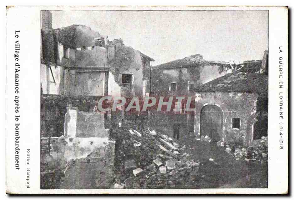 Le village d'Amance après le bombardement — Edition Blanpied — série 'La Guerre en Lorraine (1914-1915)'