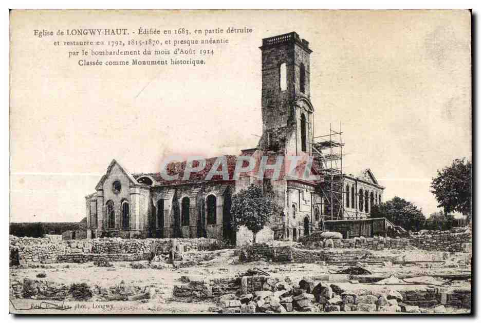 Église de LONGWY-HAUT — Détails de sa destruction et restauration — Édit. D. Dondon, phot. Longwy