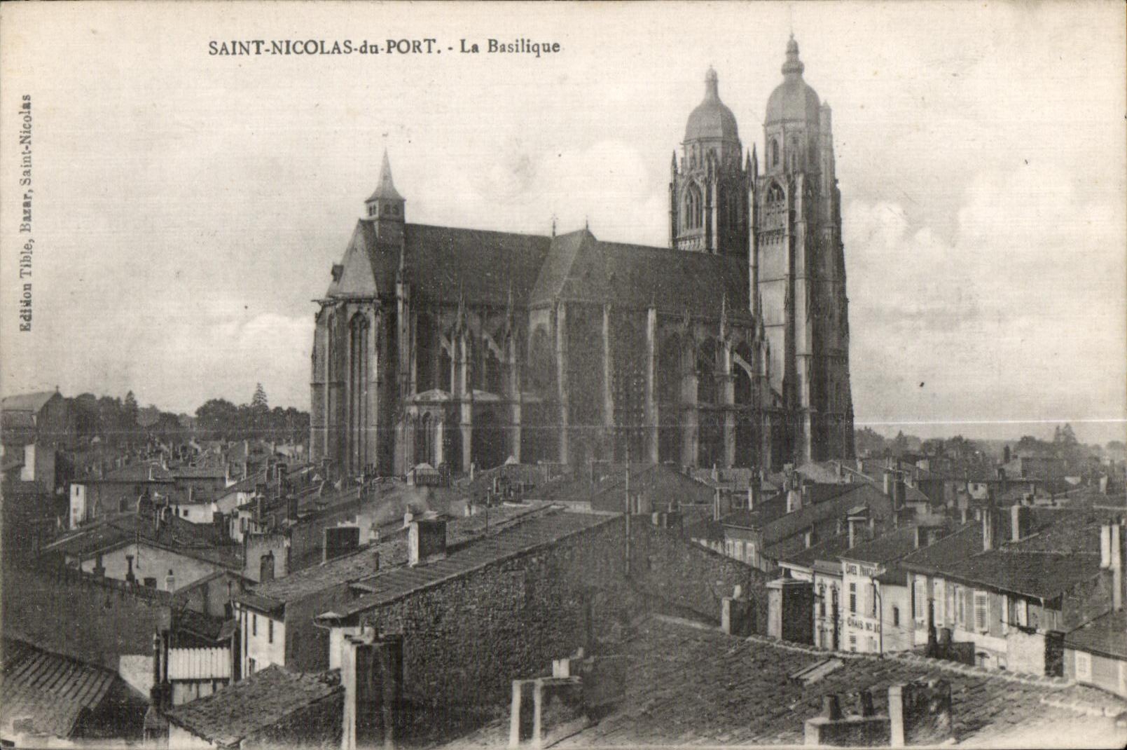 SAINT-NICOLAS-du-PORT - Die Basilika — Edition Tible, Bazar