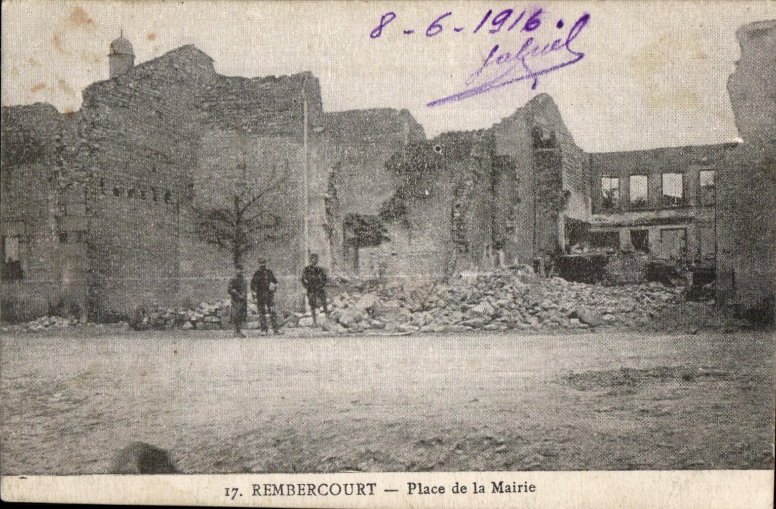 Rembercourt — Place de la Mairie — Ruines après 1916