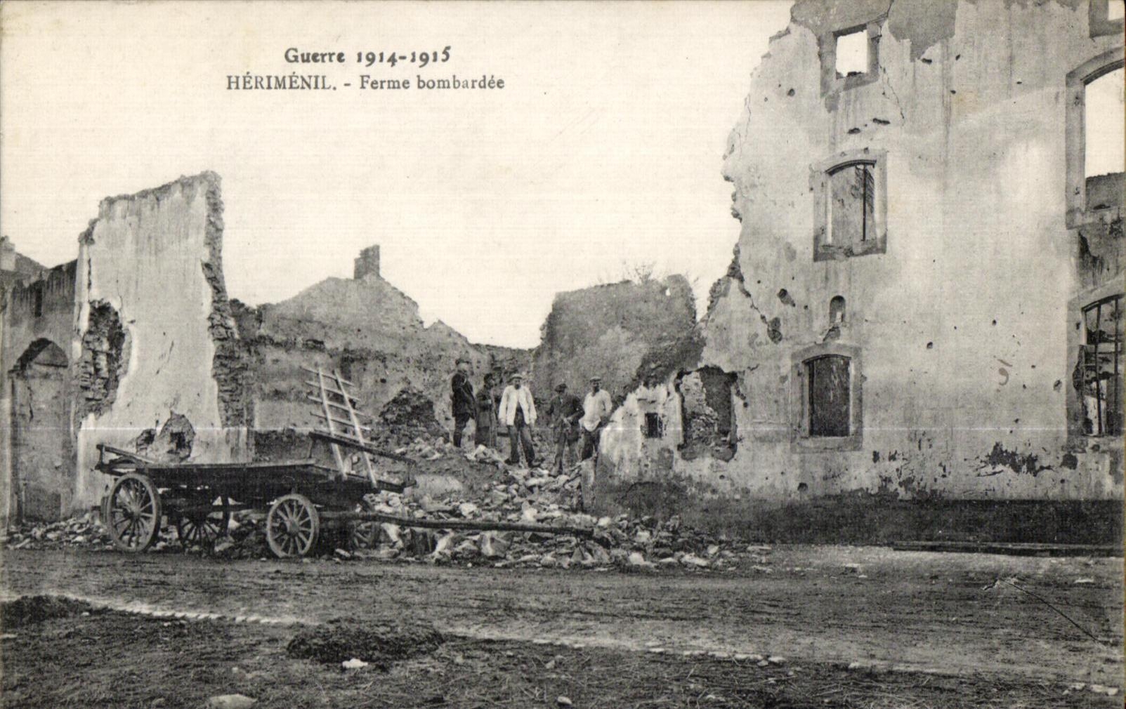 Hériménil — Ferme bombardée — Guerre 1914-1915