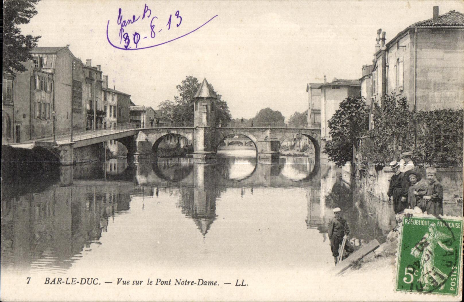 Bar le Duc - Vue sur le Pont Notre Dame - CPA 