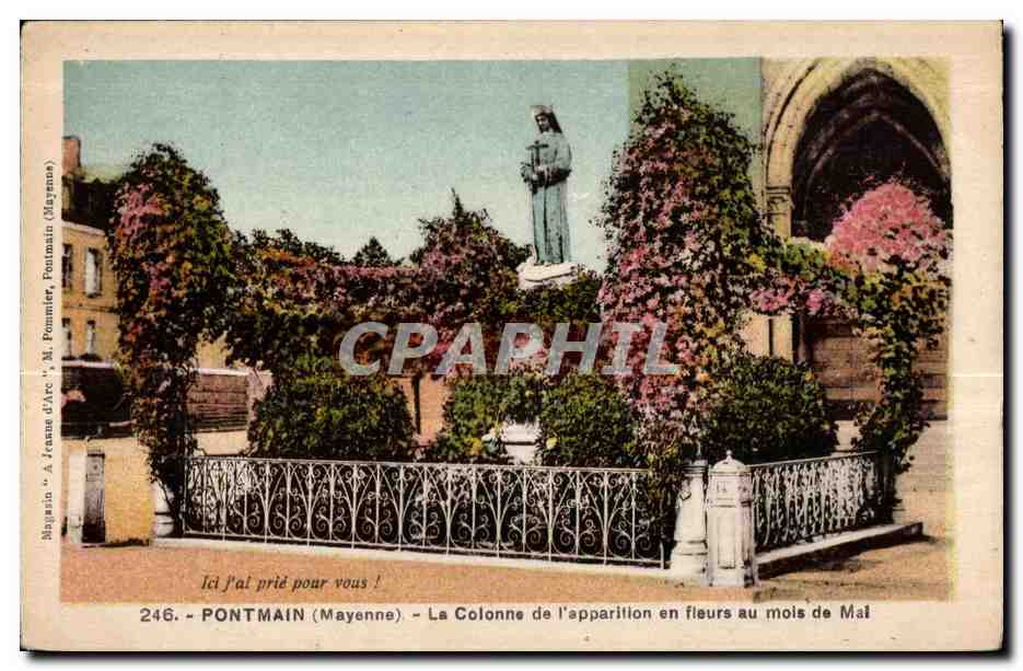 CPA Pontmain mayenne la colonne de l Apparition en fieurs au mois de mal