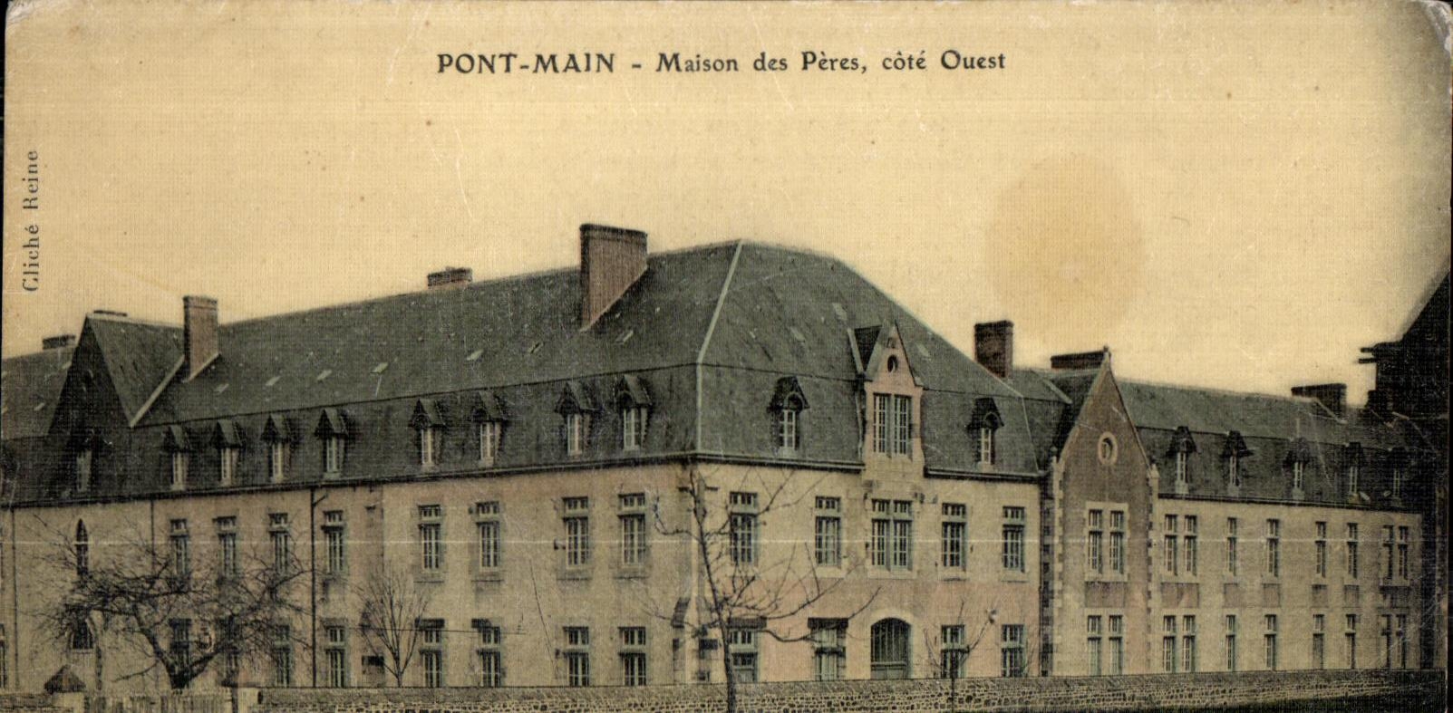 PONT-MAIN - Maison des Pères, côté Ouest — Cliché Reine