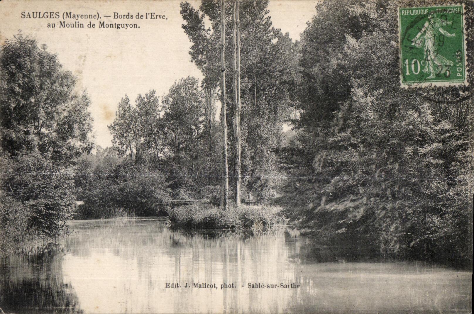 Saulges (Mayenne) — Bords de l'Erve, au Moulin de Montguyon — Edit. J. Malicot, phot. - Sablé-sur-Sarthe