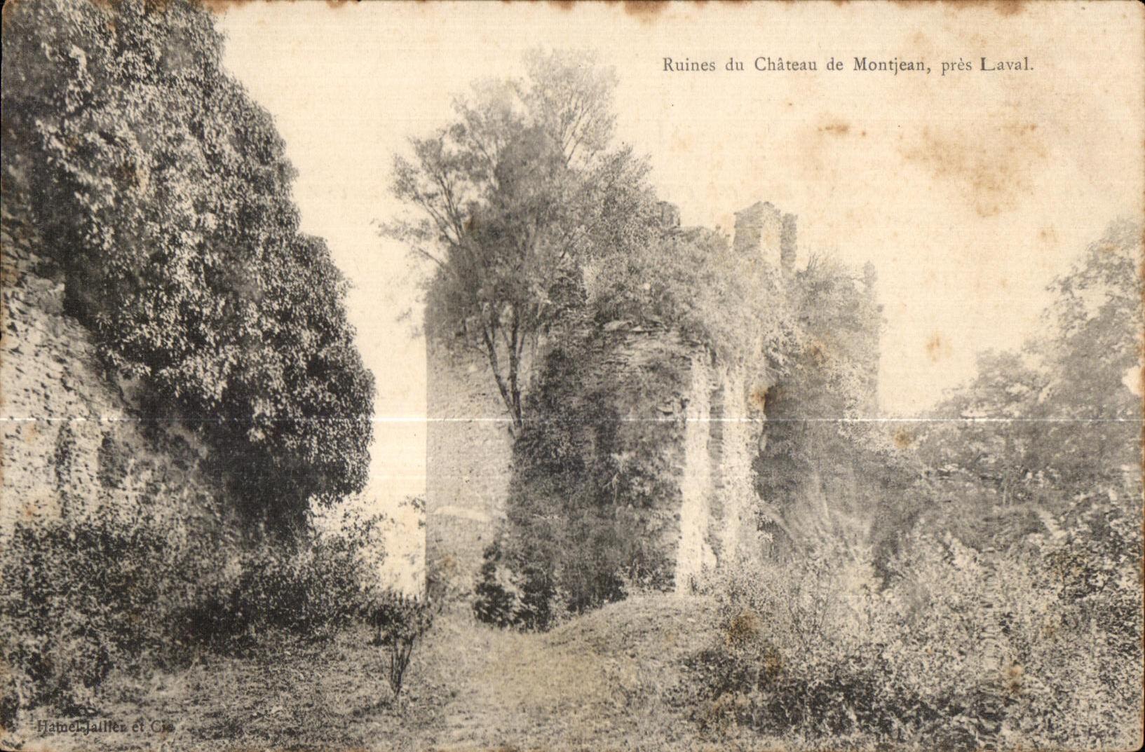Ruines du Château de Montjean, près Laval — Hamel-Jallien et Cie