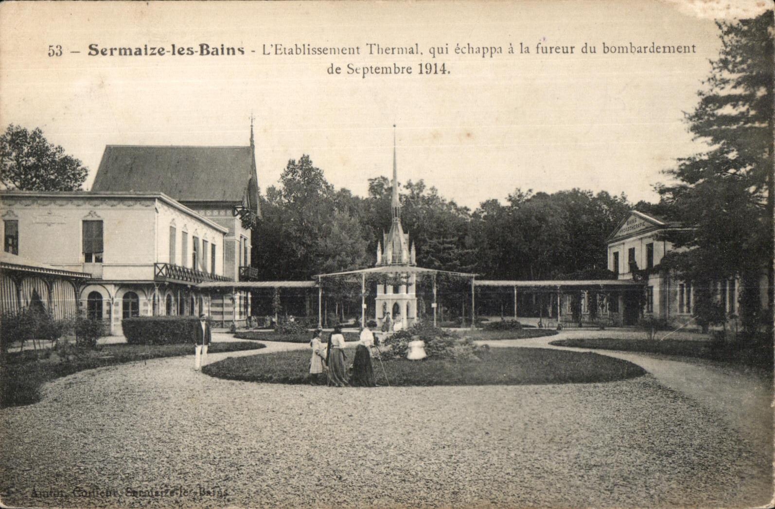 CPA Sermaize les Bains L Etablissement Tbermal que echappa a la 