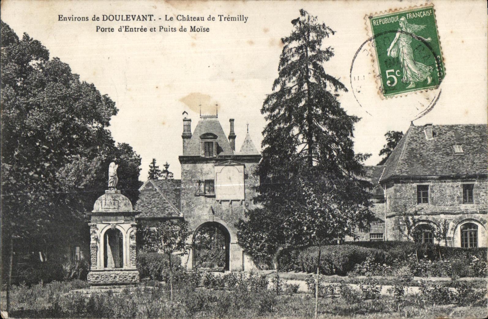 CPA Environs de Doulevant Le Chateau de Tremilly Potre d Entree et Puits de moise