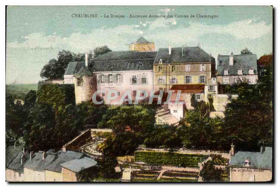 CPA Chaumont Le Donjon Ancienne demeure des Comtes de Chapagne