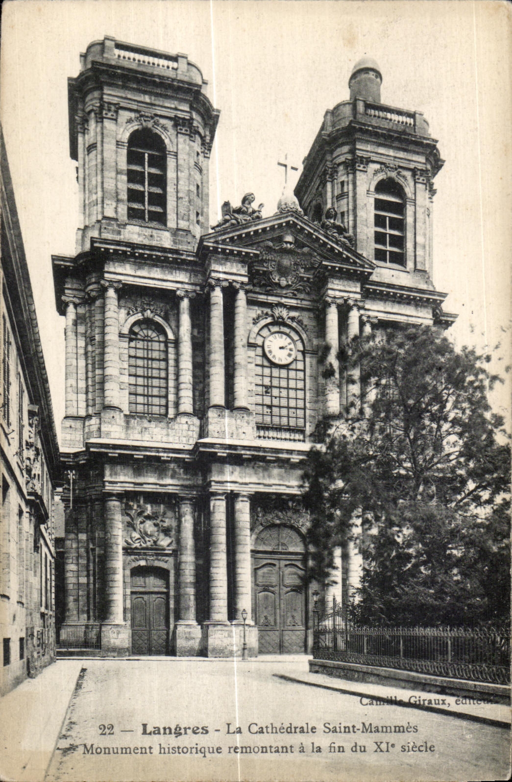 Langres - La Cathédrale Saint-Mammès — Monument historique remontant à la fin du XIe siècle — Camille Giraux, éditeur, n°22