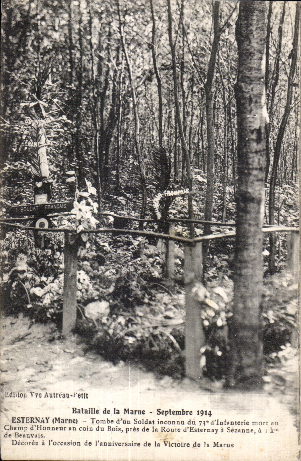 CPA Esternay Tombe d un Soldat inconnu du 73 d Infanterie mort au Champ d Honneur au coin du Bois pres de la Route 