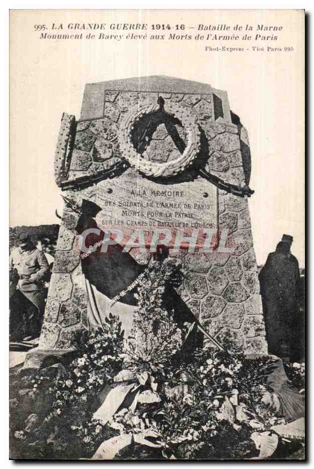 CPA La Grande Guerre Bataille de la Marne Monument de Barey eleve aux Moris de l Armee de Paris Militaria 