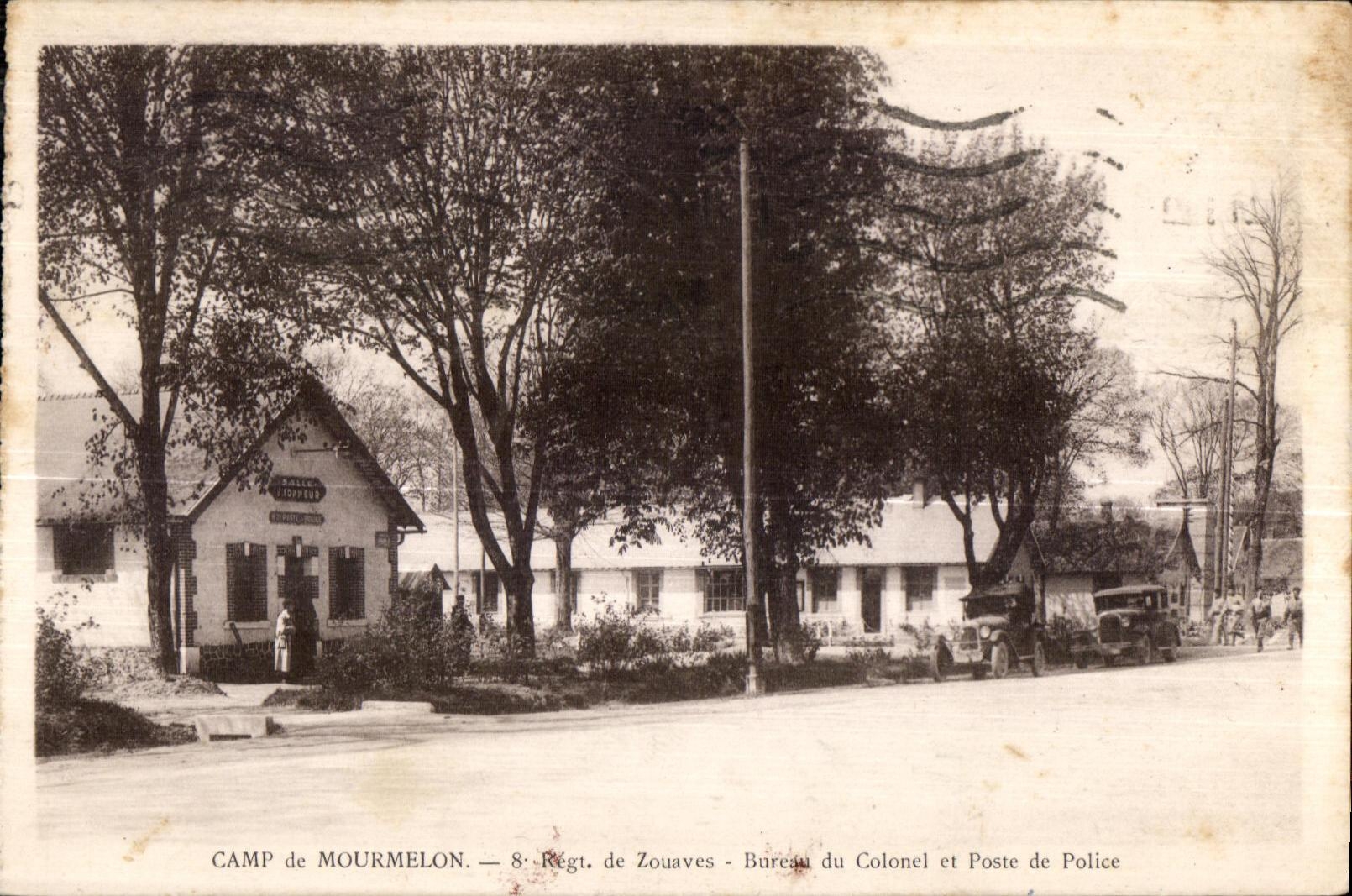 Camp de Mourmelon — 8e Régiment de Zouaves — Bureau du Colonel et Poste de Police