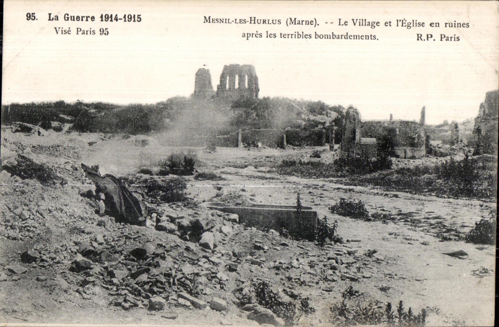 Mesnil-les-Hurlus (Marne) — Le Village et l'Église en ruines après les bombardements — R.P. Paris