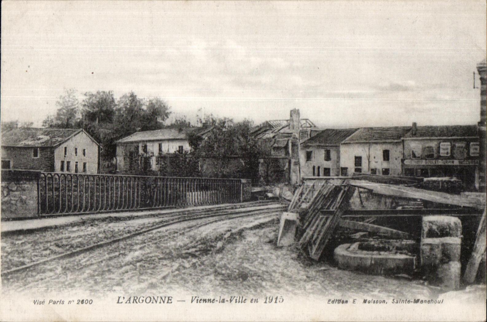 L'ARGONNE — Vienne-la-Ville en 1915 — Édition E. Molsson, Sainte-Manhoul