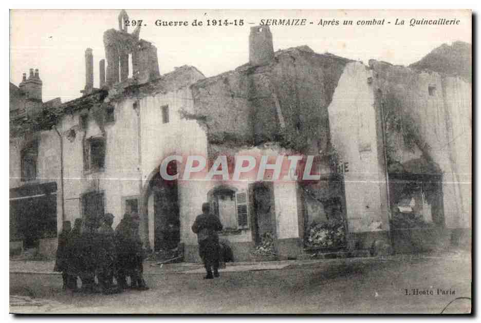 CPA Guerre de Sermaize Apres un Combat La Quincaillerie Militaria 