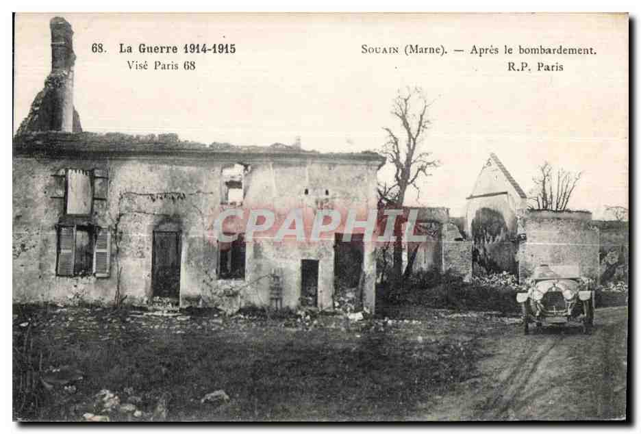 CPA La Guerre Souain Apres le Bombardement Militaria Automobile 
