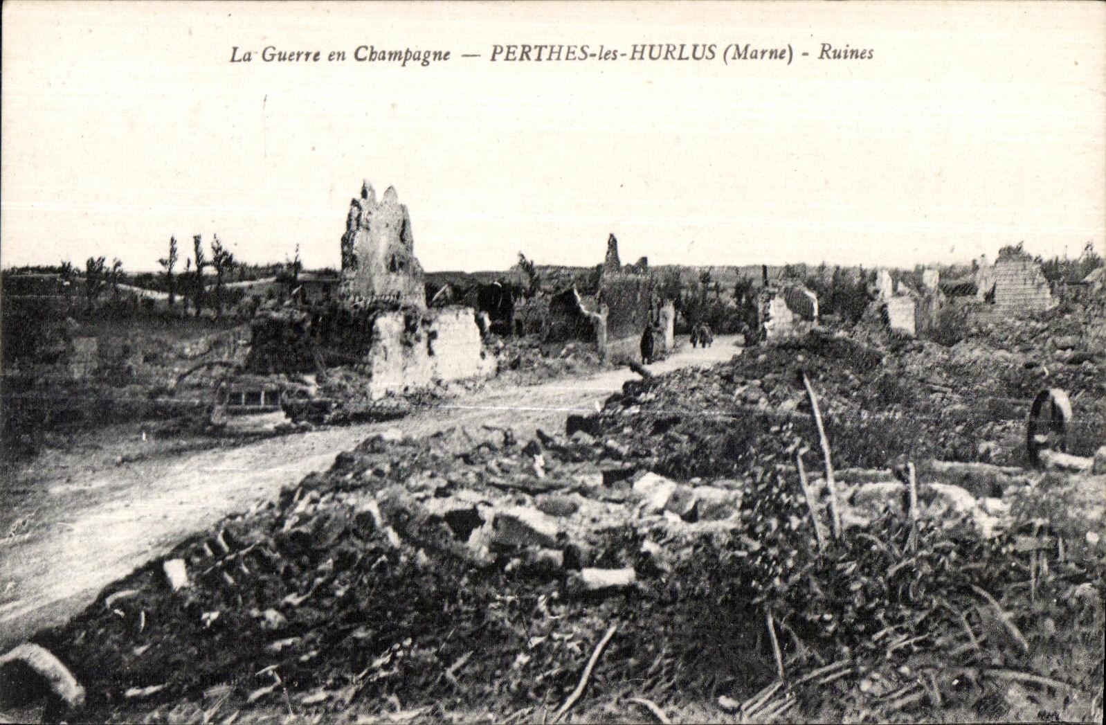 CPA La Guerre en Champagne Perthes les Hurlus Marne Ruines Militaria