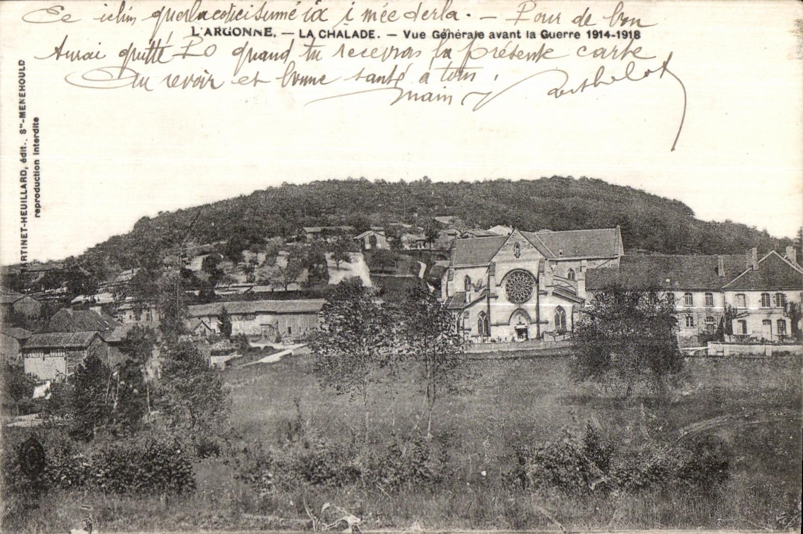 L'ARGONNE — LA CHALADE — Vue Générale avant la Guerre 1914-1918 — MARTINET-HEUILLARD, édit. 8°-MENENHOLD