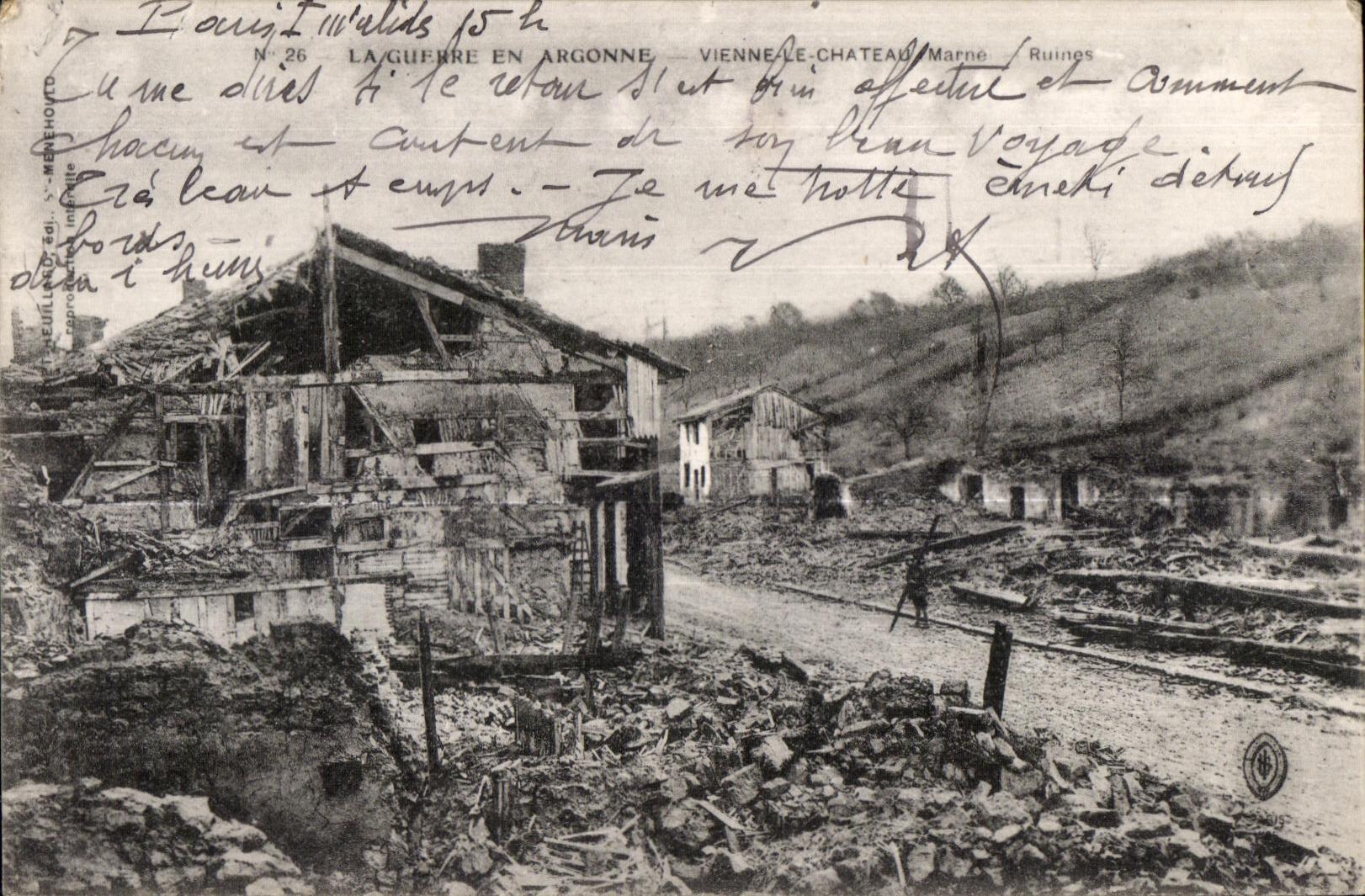 Ruines de Vienne-le-Château en Argonne — La Guerre en Argonne — Éditeur : Meulengracht