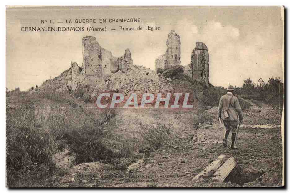 CPA La Guerre En Champagne Cernay En Dormois Marne Ruines de I Eglise Militaria