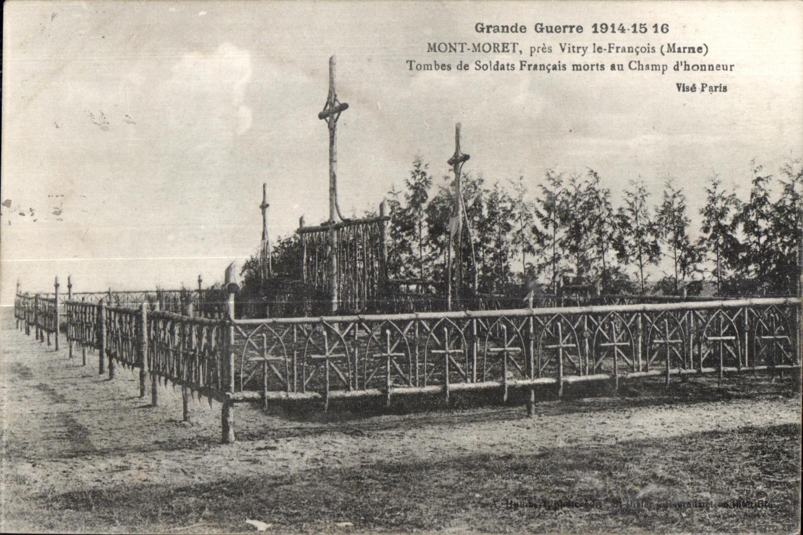Mont-Moret, près Vitry-le-François (Marne) — Tombes de Soldats Français morts au Champ d'honneur — Visé Paris