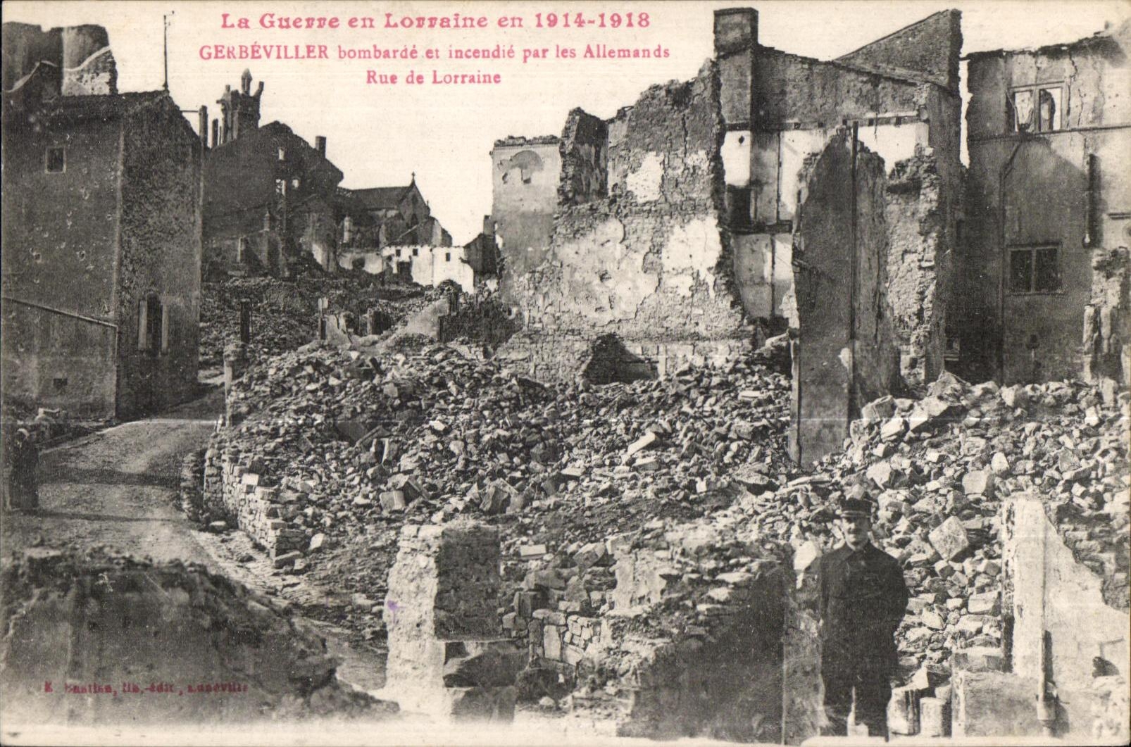 CPA Militaria CPA La Guerre en Lorraine en 1914-1918 Gerbeviller bombarde et incendie par les Allemands Rue de Lorraine