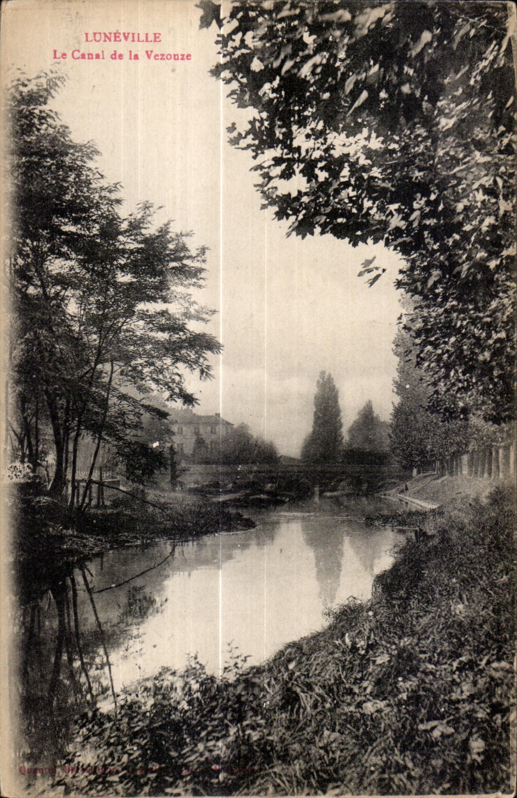 Lunéville — Le Canal de la Vezouze — Ouvrard, éditeur