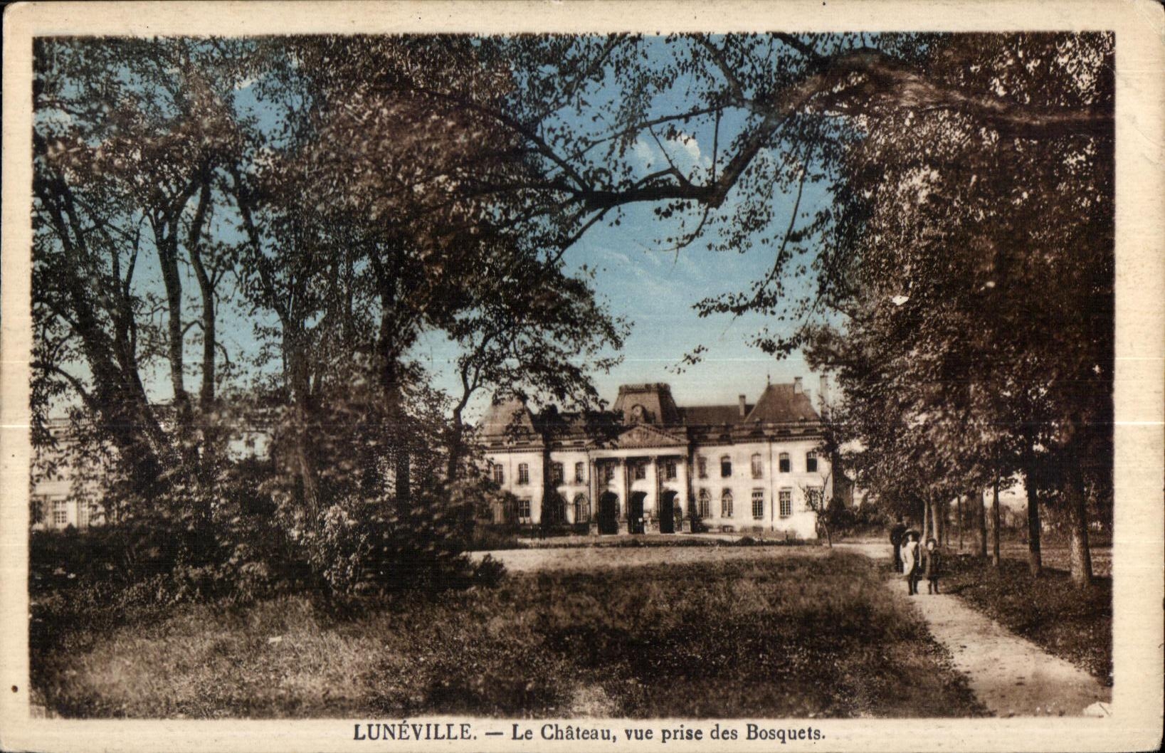 Lunéville — Le Château, vue prise des Bosquets — Edition Artistique S. L. Lunéville