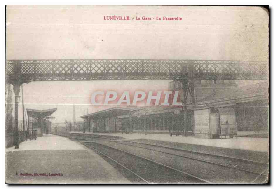 CPA Luneville La Gare La Passerelle