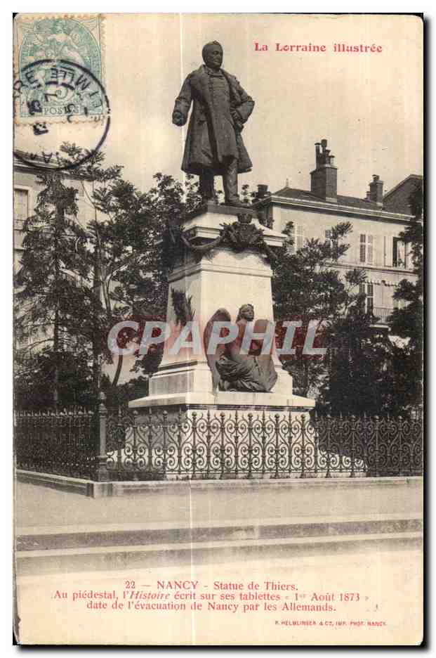CPA Nancy Statue de Thiers Au piedestal l Histoire ecrit sur ses tablettes